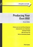 A Straightforward Guide to Producing Your Own Will (Straightforward Guides)