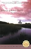 Where the River Runs