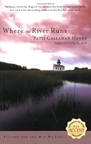Where the River Runs