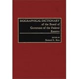 Biographical Dictionary of the Board of Governors of the Federal Reserve