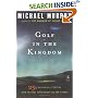 Golf in the Kingdom (An Esalen Book)