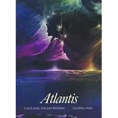 Atlantis: Lost Lands, Ancient Wisdom (Art and Imagination)