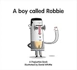 A Boy Called Robbie (Popjustice Idols)