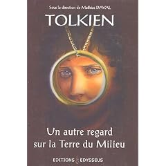 Tolkien : un autre regard sur la Terre du Milieu