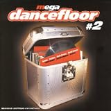 Mega Dancefloor Vol. 2