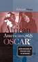 African Americans and the Oscar: Seven Decades of Struggle and Achievement
