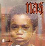 Illmatic: Parental Advisory