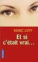 Et si c'&eacute;tait vrai...