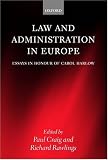 Law and Administration in Europe: Essays in Honour of Carol Harlow