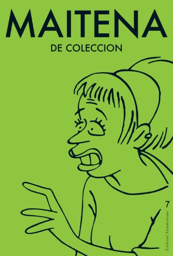 Maitena de coleccion 7 (Spanish Edition)