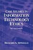 Case Studies in Information Technology Ethics (2nd Edition)