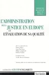 L'administration de la justice en Eur...