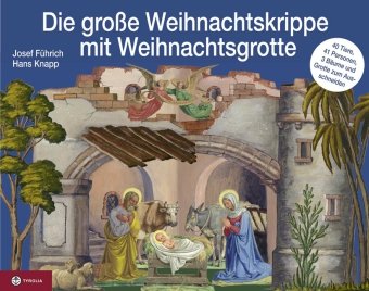 Die große Weihnachtskrippe - mit