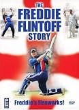The Freddie Flintoff Story
