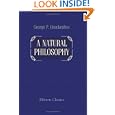 A Natural Philosophy: Embracing the Most Recent Discoveries in the Various Branches of Physics, and Exhibiting the Application of Scientific Principles in Every-Day Life