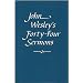 Forty Four Sermons
