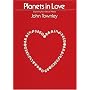 Planets in Love: Exploring Your Emotional and Sexual Needs