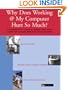 ErgAerobics: Why does working @ my computer hurt so much?