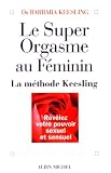 Le super orgasme au f�minin