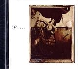 Surfer Rosa / Come on Pilgrim