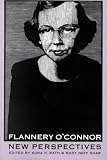 Flannery O'Connor: New Perspectives