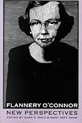 Flannery O'Connor: New Perspectives