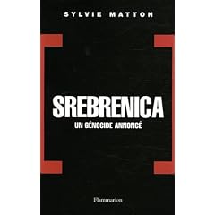 Srebrenica : Un g�nocide annonc�