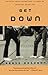 Get Down: Stories