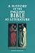 A History of the English Bible as Literature (A History of the Bible as Literature)