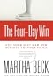 The Four-Day Win: End Your Diet War and Achieve Thinner Peace