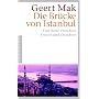 Die Br�cke von Istanbul: Eine Reise zwischen Orient und Okzident