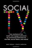 Social TV: How Marketers Can Reach and Engage Audiences by Connecting Television to the Web, Social 