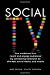 Social TV: How Marketers Can Reach and Engage Audiences by Connecting Television to the Web, Social Media, and Mobile Social TV: How Marketers Can Reach and Engage Audiences by Connecting Television to the Web, Social Media, and Mobile