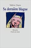 Sa derniere blague