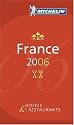 Michelin Guide France 2006 (Michelin Guides)