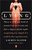 Lying: A Metaphorical Memoir