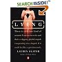 Lying: A Metaphorical Memoir