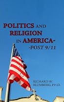 Politics and Religion In America--Post 9/11