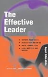 The Effective Leader ("Sunday Times" Creating Success)