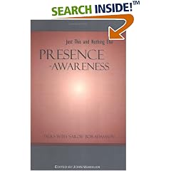 Presence-Awareness: Just This and Nothing Else (Taschenbuch)