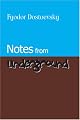Notes from Underground and The Gambler (Oxford World's Classics)