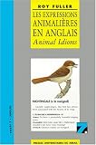Revue Presses Universitaires du Mirail Toulouse (PUM)  / Les expressions animalières en anglais