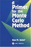 A Primer for the Monte Carlo Method