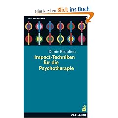 Impact-Techniken f�r die Psychotherapie