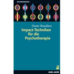 Impact-Techniken f�r die Psychotherapie