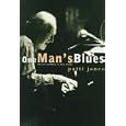 One Man's Blues: The Life and Music of Mose Allison (Music) by Patti Jones
