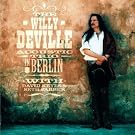 The Willy Deville...