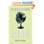 Globalizing AIDS (Theory Out of Bounds, V. 22)