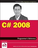 C# 2008 Programmer's Reference (Wrox Programmer to Programmer)