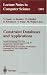 Book Constraint Databases and Applications: Second International Workshop on Constraint Database Systems, CDB '97, Delphi, Greece, January 11-12, 1997, CP'